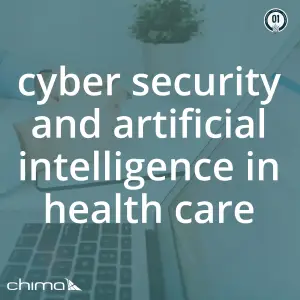 Cyber security and artificial intelligence in health care