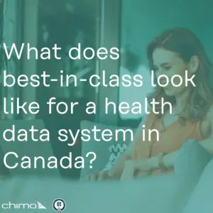 0229 What does best-in-class look like for a health data system in Canada?