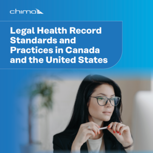 Legal Health Record Standards and Practices in Canada and the United States