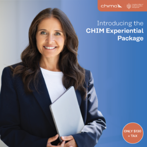 "Image of a professional woman with long, wavy brown hair, wearing a dark blazer and white top, holding a silver tablet. The text reads: 'Introducing the CHIM Experiential Package.' The CHIMA (Canadian College of Health Information Management) logo is displayed in the top right corner. A circular orange label at the bottom right states, 'ONLY $130 + TAX.'