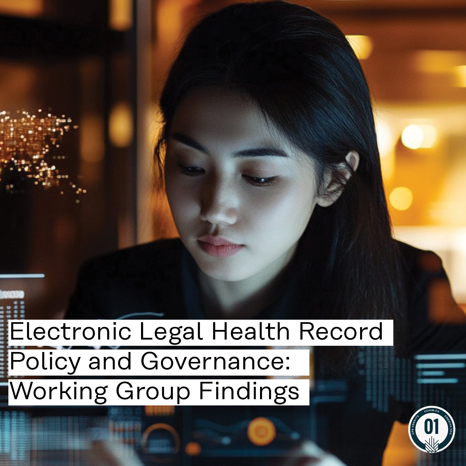 Electronic Legal Health Record Policy and Governance: Working Group Findings