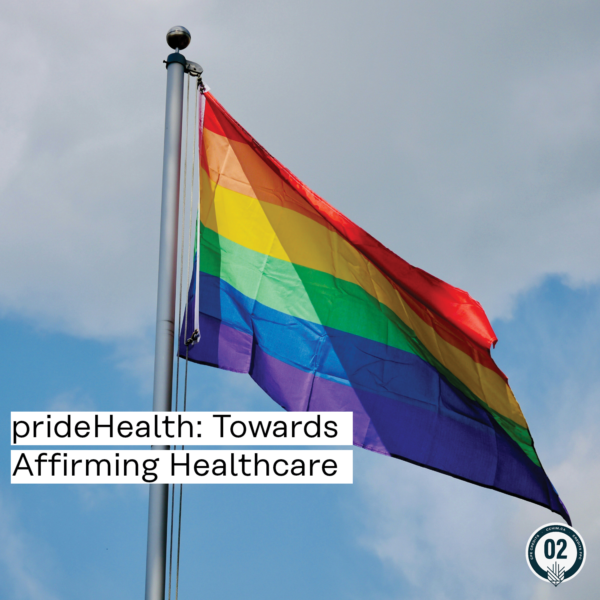 prideHealth: Towards Affirming Healthcare