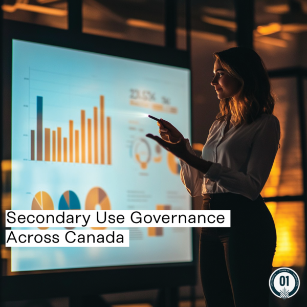 Secondary Use Governance Across Canada